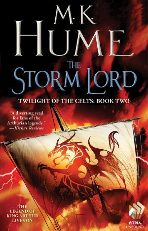 [Twilight of the Celts 02] • The Storm Lord